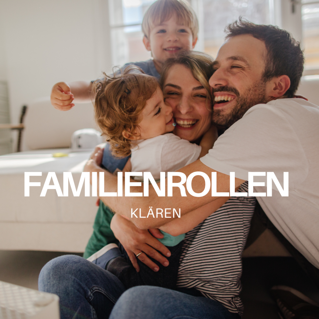 Familienrollen klären